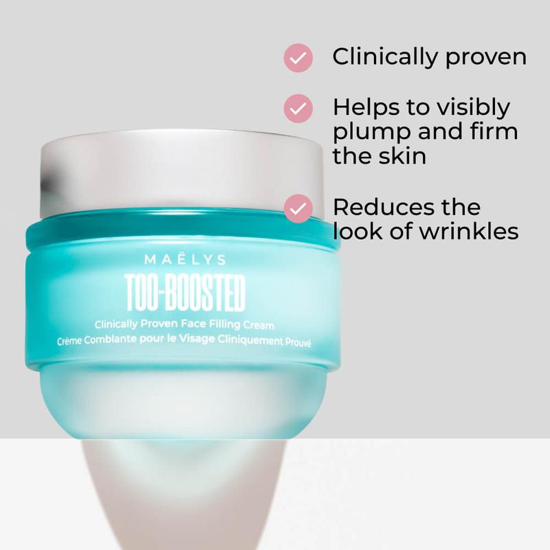 MAËLYS TOO-BOOSTED Clinically Proven Face Filling Cream To visibly plump the skin - With Hyaluronic Acid Moisturizers Skincare