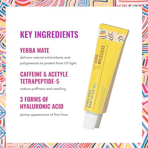 Good Molecules Yerba Mate Wake Up Eye Gel - Yerba Mate, Hyaluronic Acid and Caffeine to Hydrate, Minimize Puffiness and Swelling - Skincare for Face